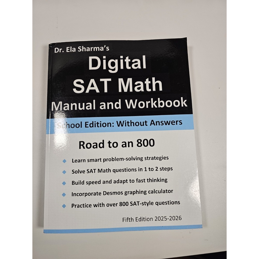 Dr Ela Sharma Digital SAT Math Workbook 5th Ed 2025-2026 Without Answers New